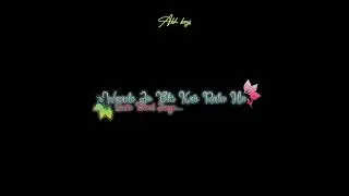 Saath kya Nibhaoge Song Status / Saath kya Nibhaoge Status / Sad Status / Saath kya Nibhaoge lyrics