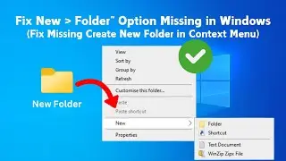 Missing New Folder Option in Windows 10 Context Menu