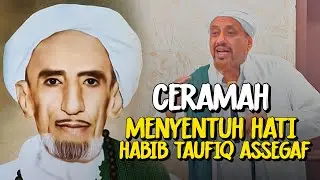 Ceramah Habib Taufiq Assegaf di Haul Al Habib Ali Bungur, Gg.Buluh. Condet. Jakarta Timur.