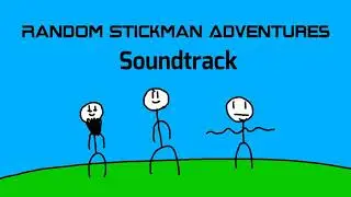 Random Stickman Adventures Soundtrack | Intro