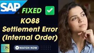 Internal Order Settlement Error || KO88 error || DS SAP FICO CLASSES ||
