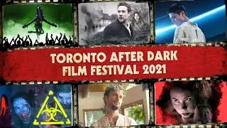 2021 Sizzle Trailer - Toronto After Dark Film Fest (TADFF 2021)