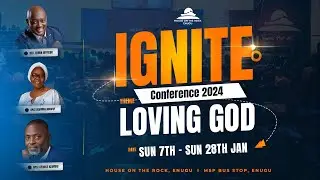 DAY 12 OF 21 DAYS PRAYER & FASTING IGNITE CONFERENCE