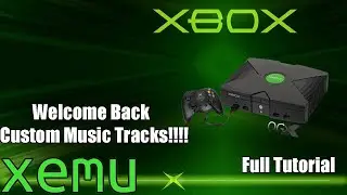 Adding Custom Music Tracks from PC to the XEMU Original Xbox Emulator Full Tutorial