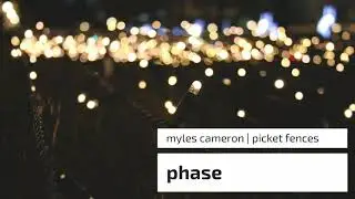 Myles Cameron | Picket Fences
