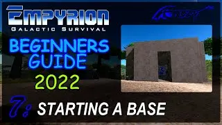 Starting a Base — EMPYRION : beginners guide 2022 (7)