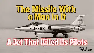 XF-104: The Missile With a Man In It