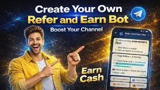 Apna Khud Ka Refer and Earn Bot Banao 😎🔥 | Telegram Growth Trick | Step-by-Step |VishalCodeverse