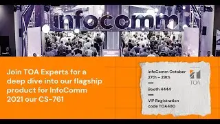 #InfoComm2021 Special Event CS-761 Full Webinar