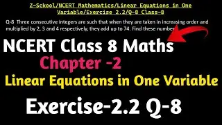 Ncert Class 8 Maths Chapter 2|Exercise-2.2|Q-8|Linear Equations in one variable|Ncert Cbse Icse|