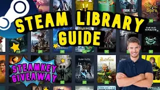 + How To Organize Your Steam Library + Guide + Collections + Icon Size + FAQ +
