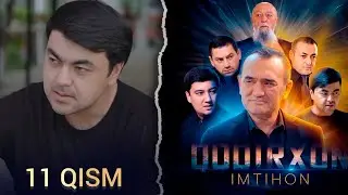 Qodirxon (Imtihon 8-mavsum) - 11-qism