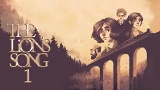 The Lion's Song | Episodio 1 - Silencio
