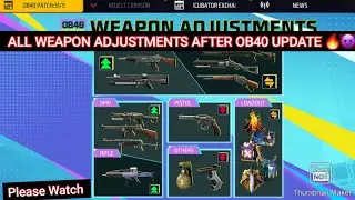 FREEFIRE ALL WEAPON ADJUSTMENTS 😱 AFTER OB40 UPDATE. #ob40updatefreefire #freefireupdate #freefire