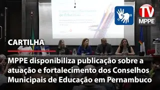 Educação: MPPE apresenta cartilha para fortalecimento de Conselhos
