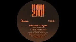 Etienne Jaumet - Metallik Cages (Acid Arab Remix)