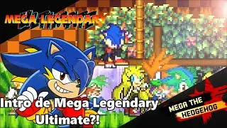 A intro de Mega Legendary Ultimate? -  MTH