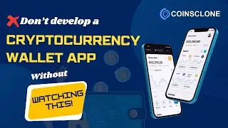 How can you create a Cryptocurrency Wallet app within 7 days! | Coinsclone