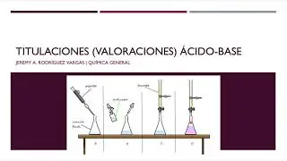 Introducción a las Titulaciones (Valoraciones)