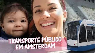 Transporte Público em Amsterdam - VLOG FLAVIA CUNHA