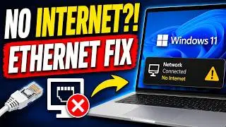 Ethernet Connected But No Internet Fix (Windows 11)
