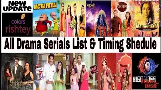 Colors Rishtey All Drama Serials List & Timing Shedule..