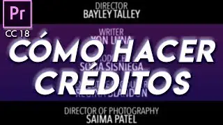 Cómo hacer créditos | Tutorial Adobe Premiere Pro CC 2018