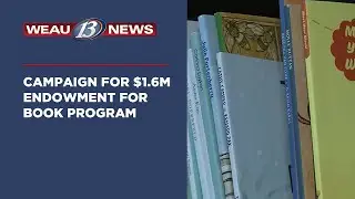 Campaign for $1.6M Endowment for Book Program