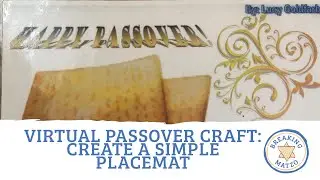 Virtual Passover Craft: Create a Simple Placemat
