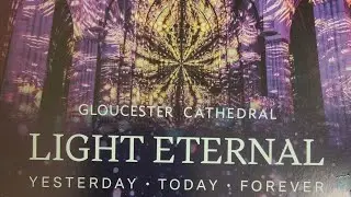 'Light Eternal': Gloucester Cathedral [Pt.1]