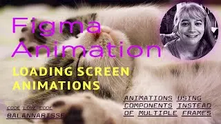 Figma Loading Screen Animation using Components
