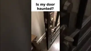 My door sounds weird
