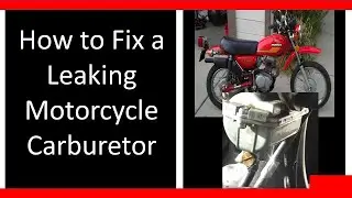 Carburetor / Carb Leaking Gas? How to Fix / Repair it. Motorcycle Honda DIY Tutorial clean