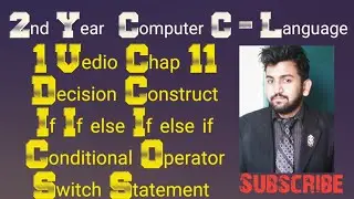 Decision Construct | If Statement | If else | If Else If | Nested If |Ternary Op | Switch Statement|