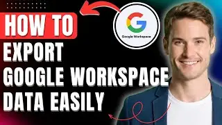 How to Export Google Workspace Data 2025 Easily