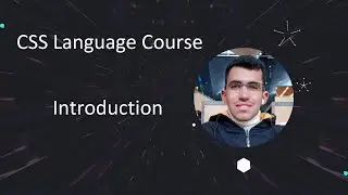 شرح CSS Tutorial for Beginners 🔥 Complete Introduction to CSS Language