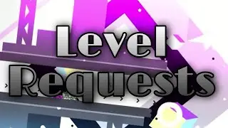 GD Server Level Requests [#7]