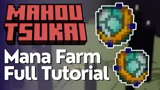 How to Get Mana FAST in Mahou Tsukai