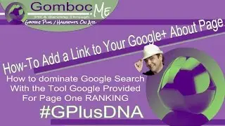 How-To Add a Link to Your Google+ About Section on Chrome - DND