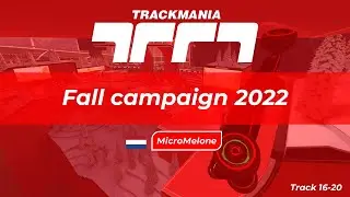 TrackMania Fall 2022 Campaign - Red Series [Map 16-20]