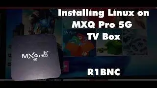 Transform MXQ Pro 5G 4K Android TV Box to a Linux Desktop