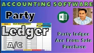 Fully Automatic Customer Supplier Party Ledger Accounts in Excel