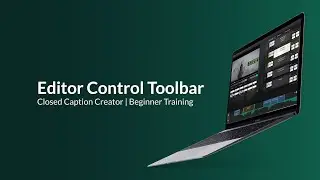 Creator 8 - Editor Control Toolbar