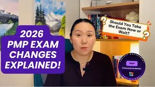 PMP Exam Update 2025–2026: What’s changing, what’s not, and what to do now? 