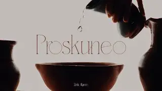 Proskuneo - Zeki Alamo &  Anna Sophia