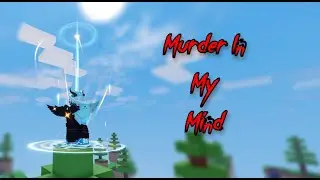 Roblox Bedwars Montage - 🤗🔥Murder In My MInd🔥🤗
