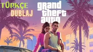 [ TÜRKÇE DUBLAJ]-GRAND THEFT AUTO VI TRAİLER 1