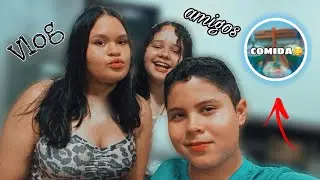 VLOG UMA NOITE COM AMIGOS!!!
