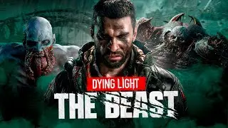 Поиграл в DYING LIGHT: THE BEAST!(обзор без воды)