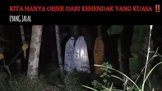 WEJANGAN DARI EYANG JALAL